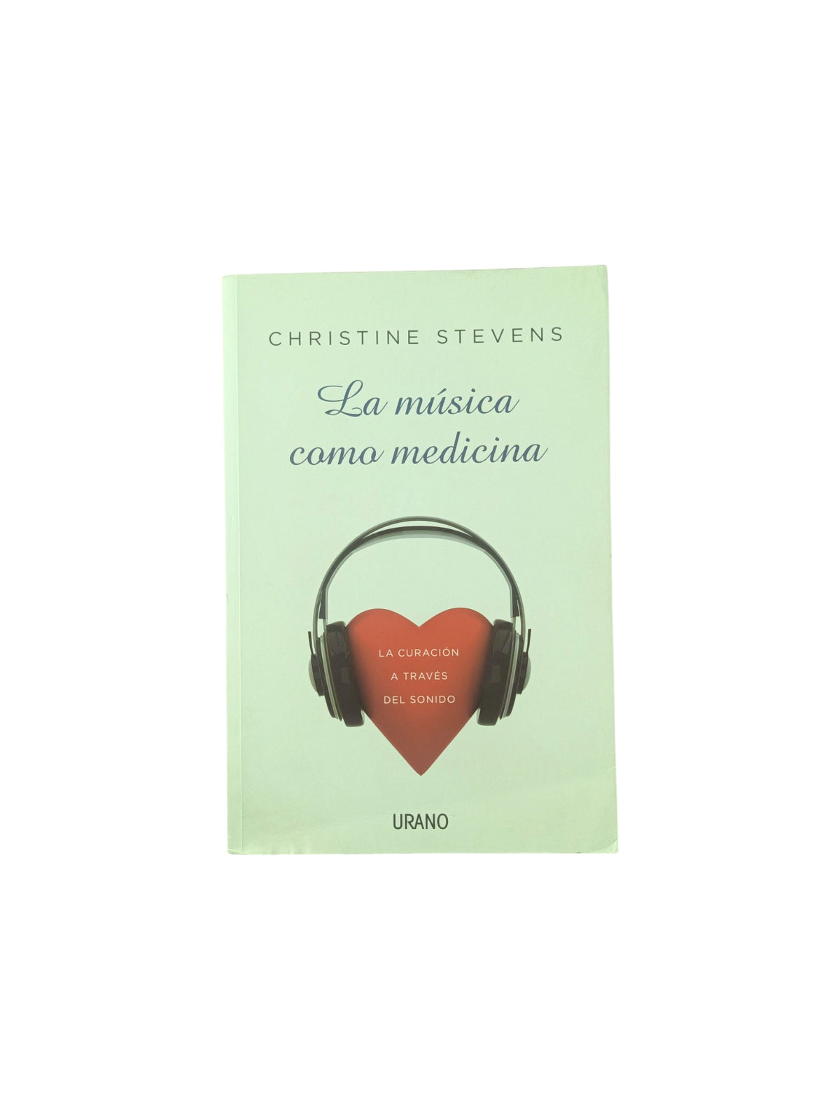 La música como medicina by Christie Stevens