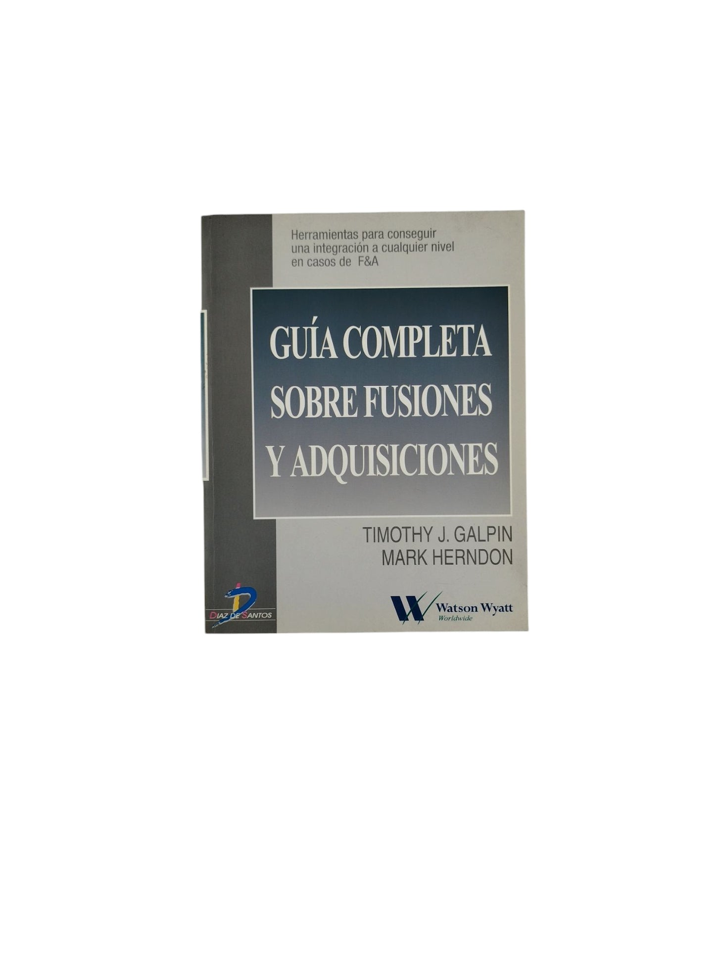 Guía Completa Sobre Fusiones y Adquisiciones