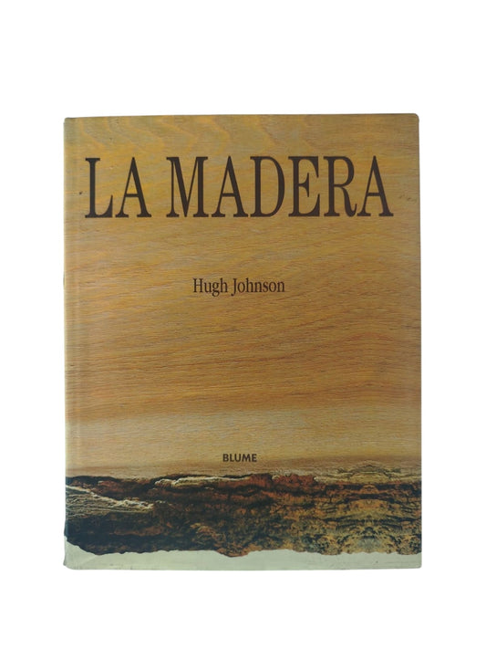 La madera