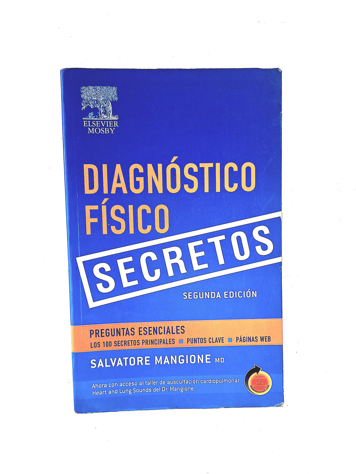 Diagnóstico físico secretos segunda edición by Salvatore Mangione