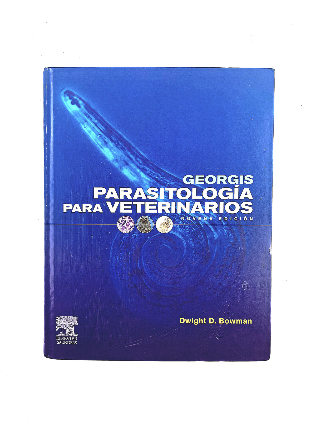 Georgis Parasitología para veterinarios novena edición by Dwight D. Bowman