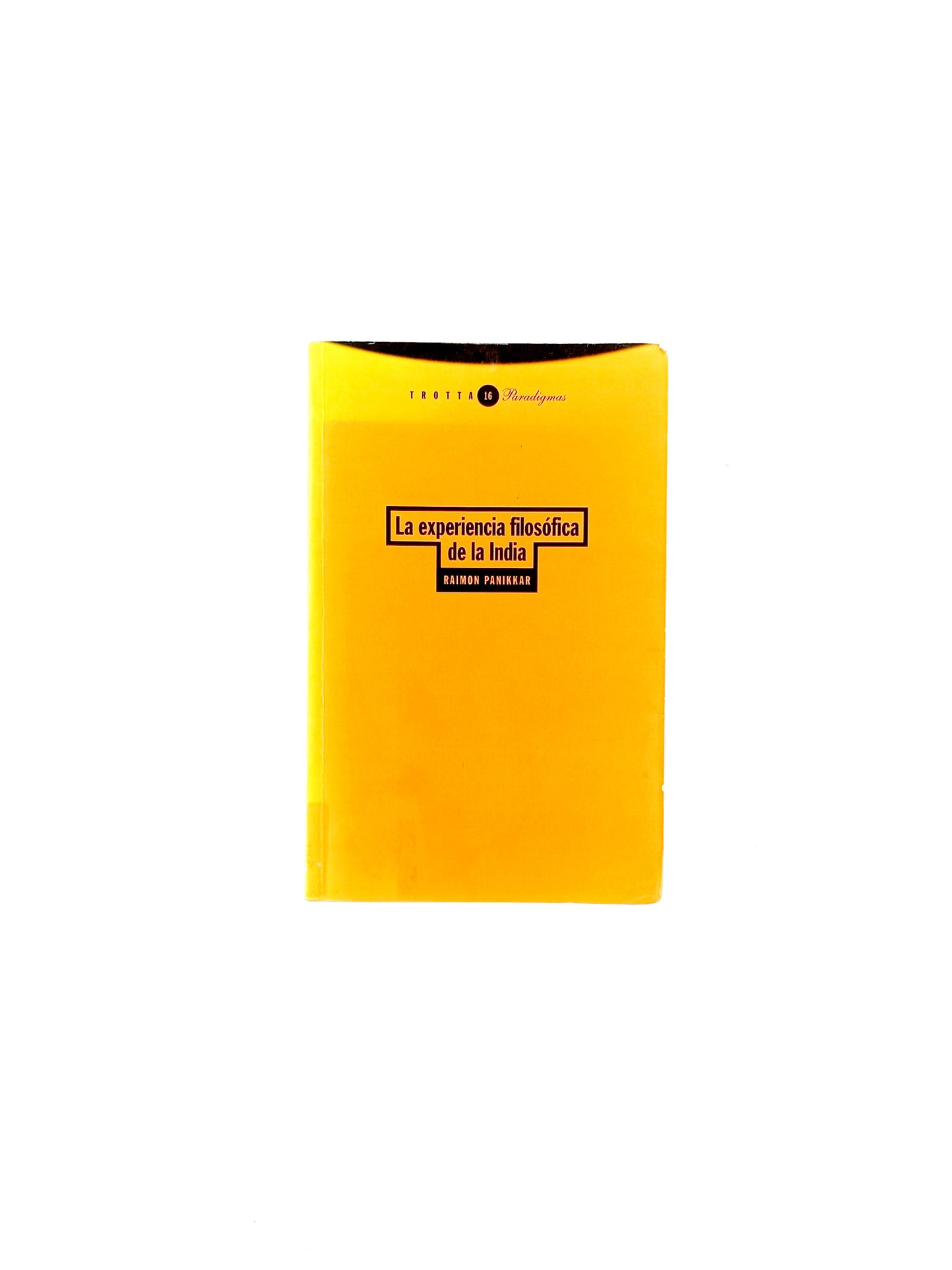 La experiencia filosófica de la india