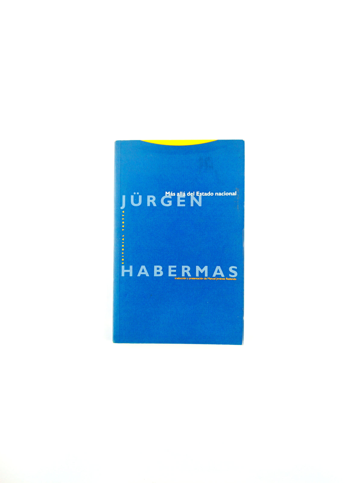 Más allá del estado nacional by Jürgen Habermas