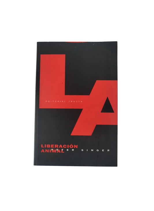 Liberación Animal by Peter Singer
