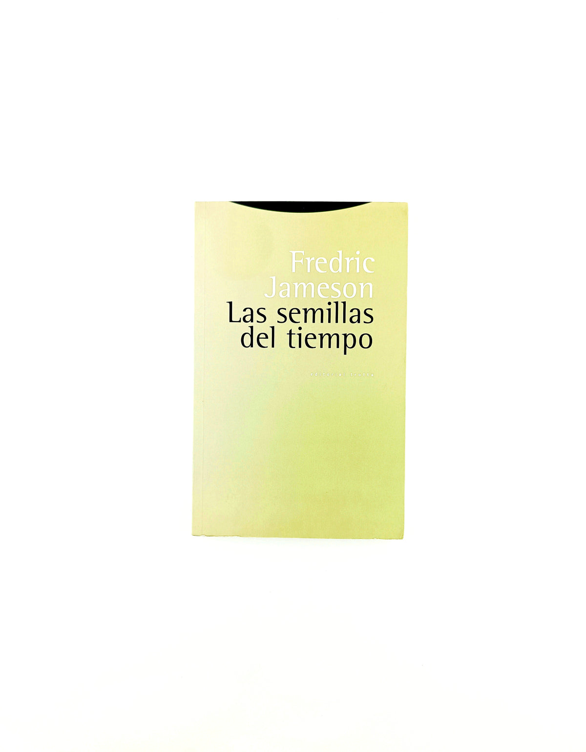 Las semillas del tiempo by Fredric Jameson