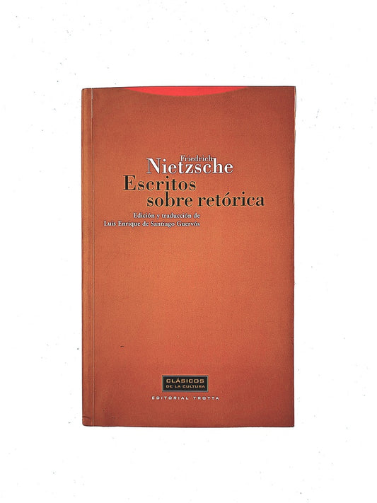 Escritos sobre retórica by Friedrich Nietzsche