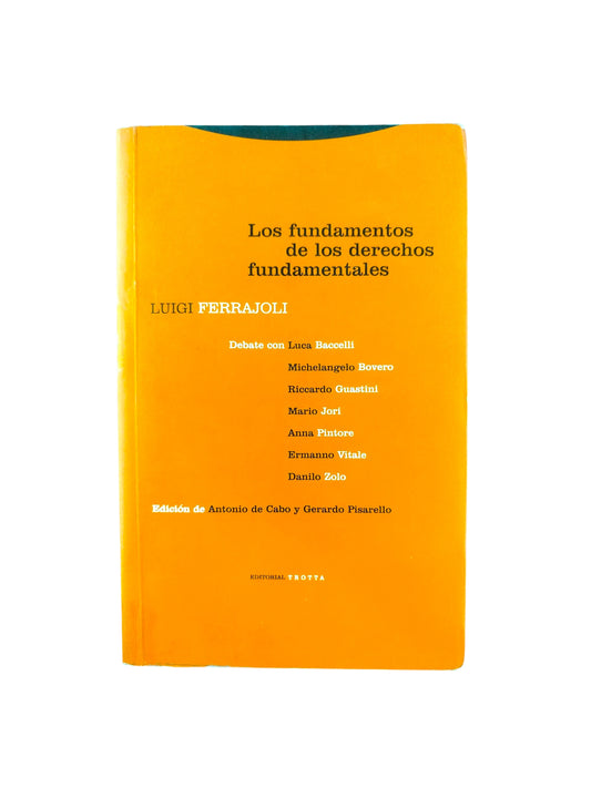 Los fundamentos de los derechos fundamentales