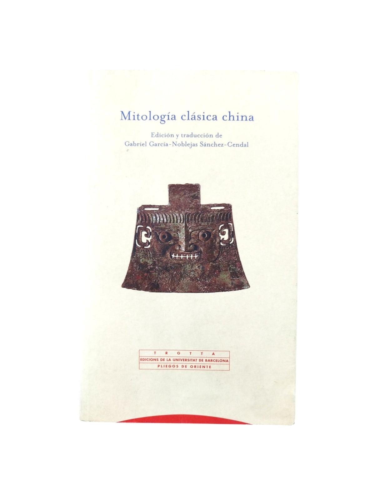 Mitología clásica China by Gabriel García-Noblejas