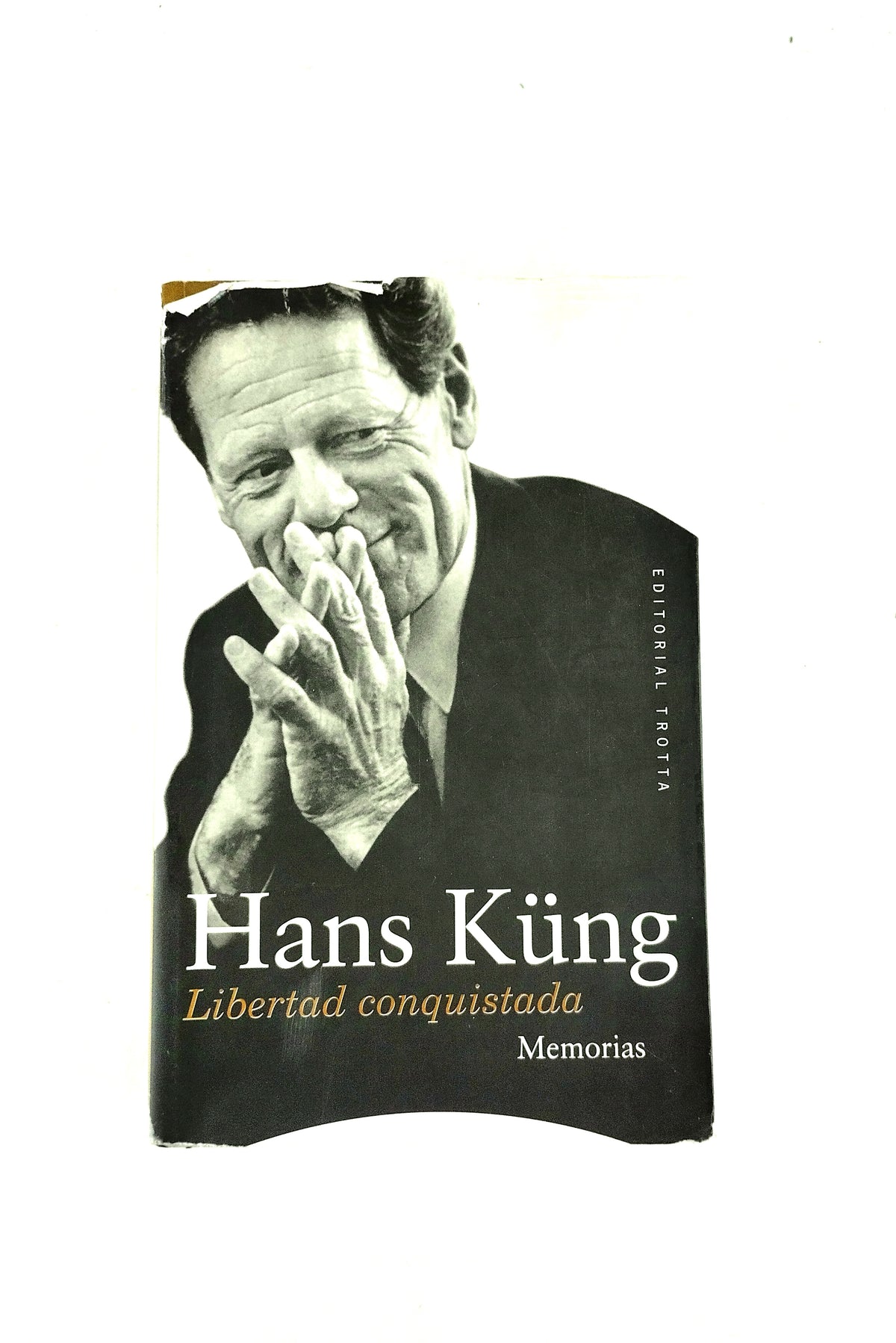 Libertad conquistada by Hans Kung