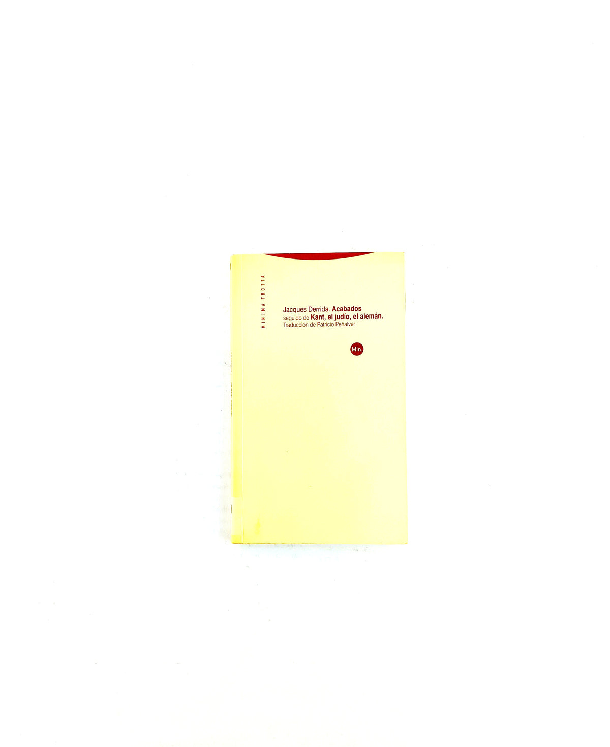 Acabados seguido de kant, el judio,el aleman by Jacques Derrida
