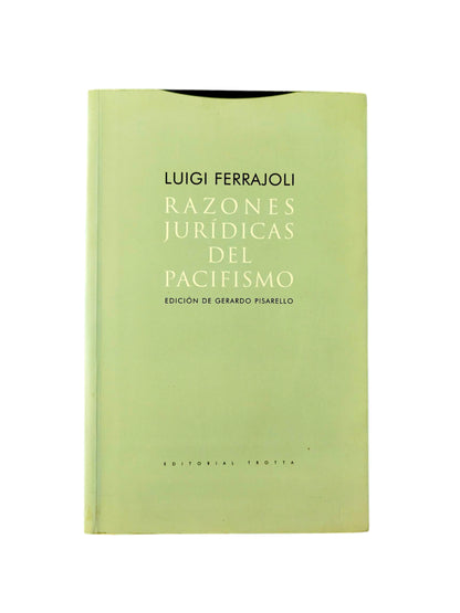 Razones Jurídicas del Pacifismo