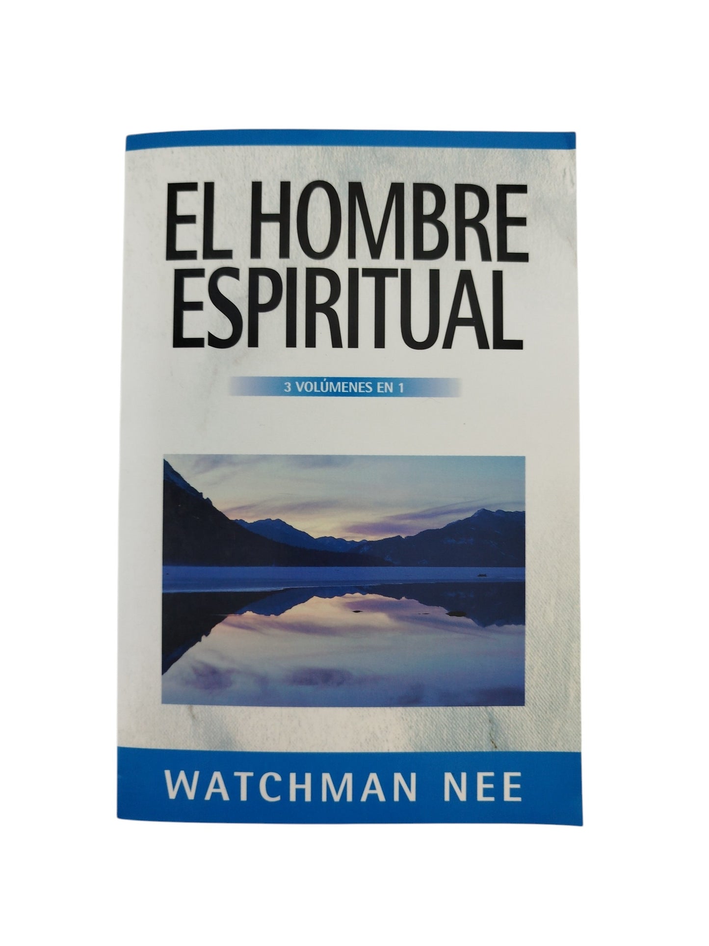 El hombre espiritual 3 volumen en 1 by Watchman Nee
