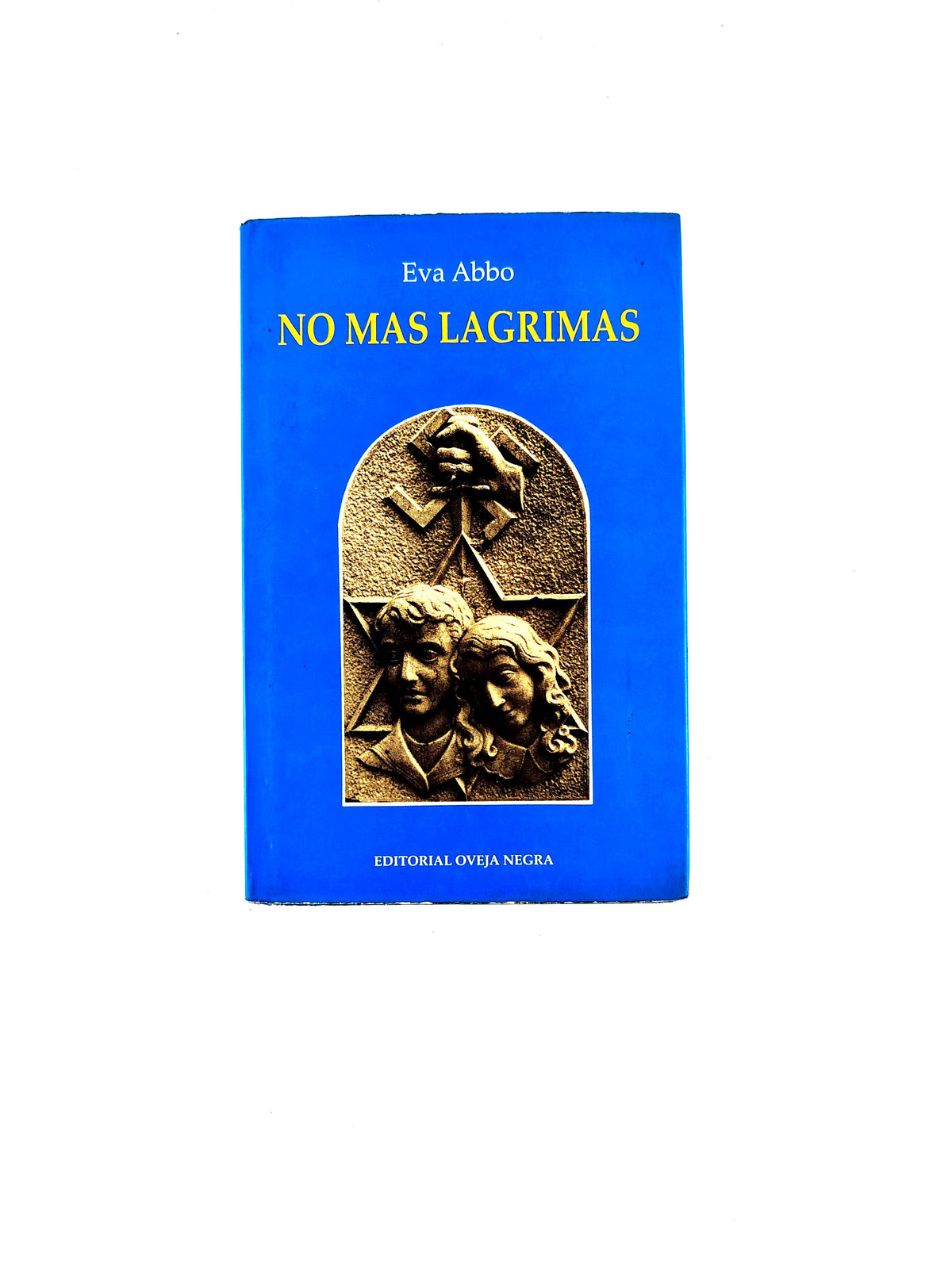 No mas Lagrimas by Eva Abbo