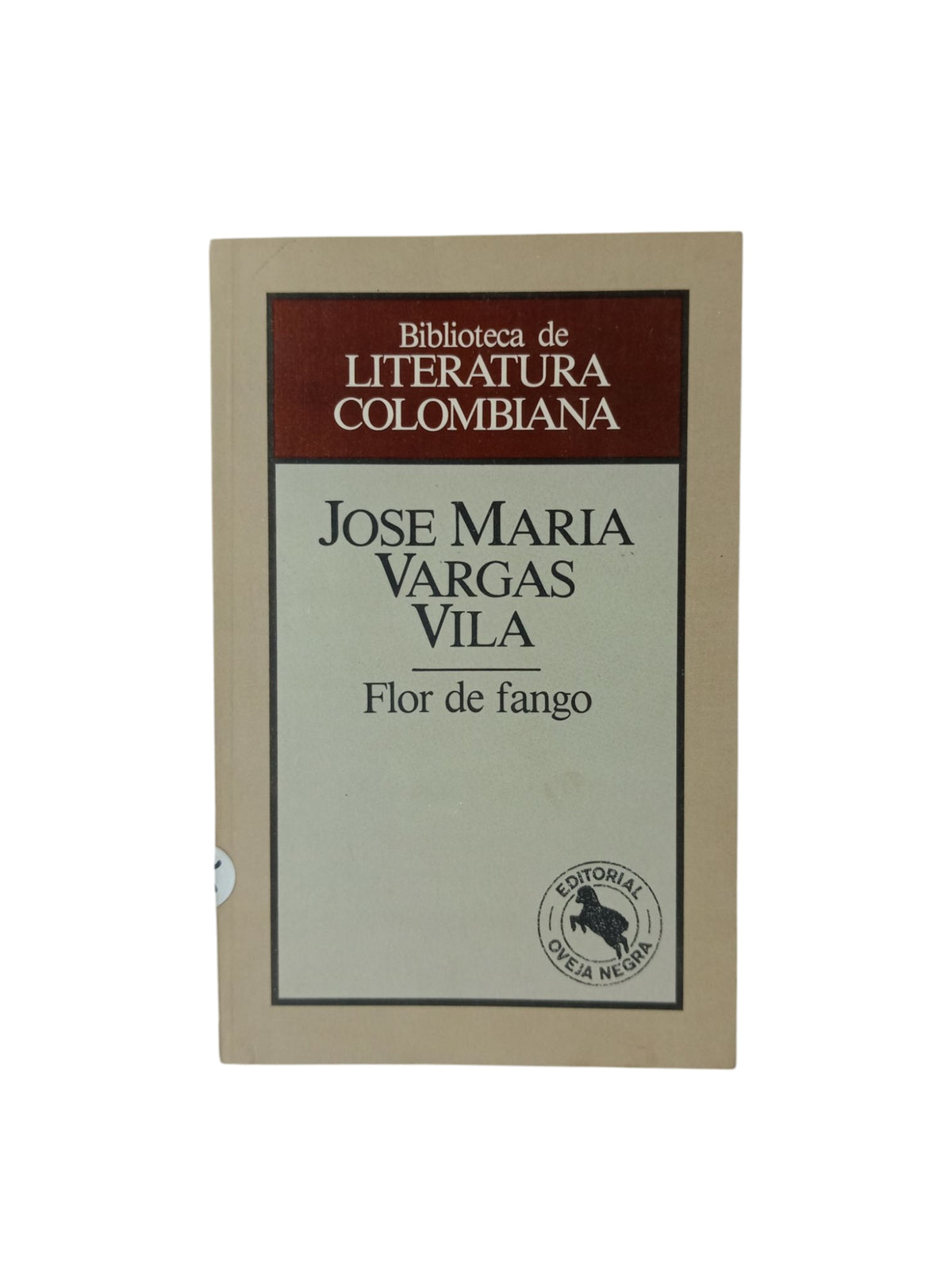 Flor de fango by Jose Maria Vargas Vila