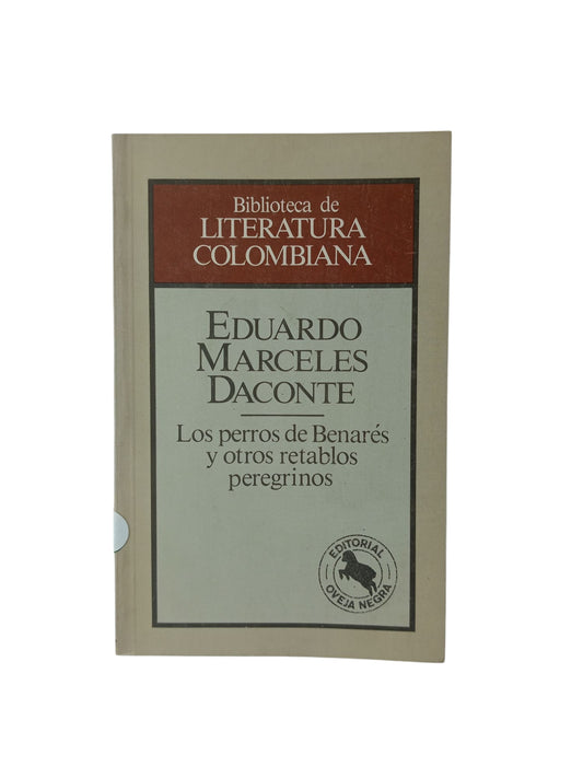 Los perros de Benarés y otros retablos peregrinos