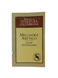 La sed de los huyentes by Milciades Arevalo