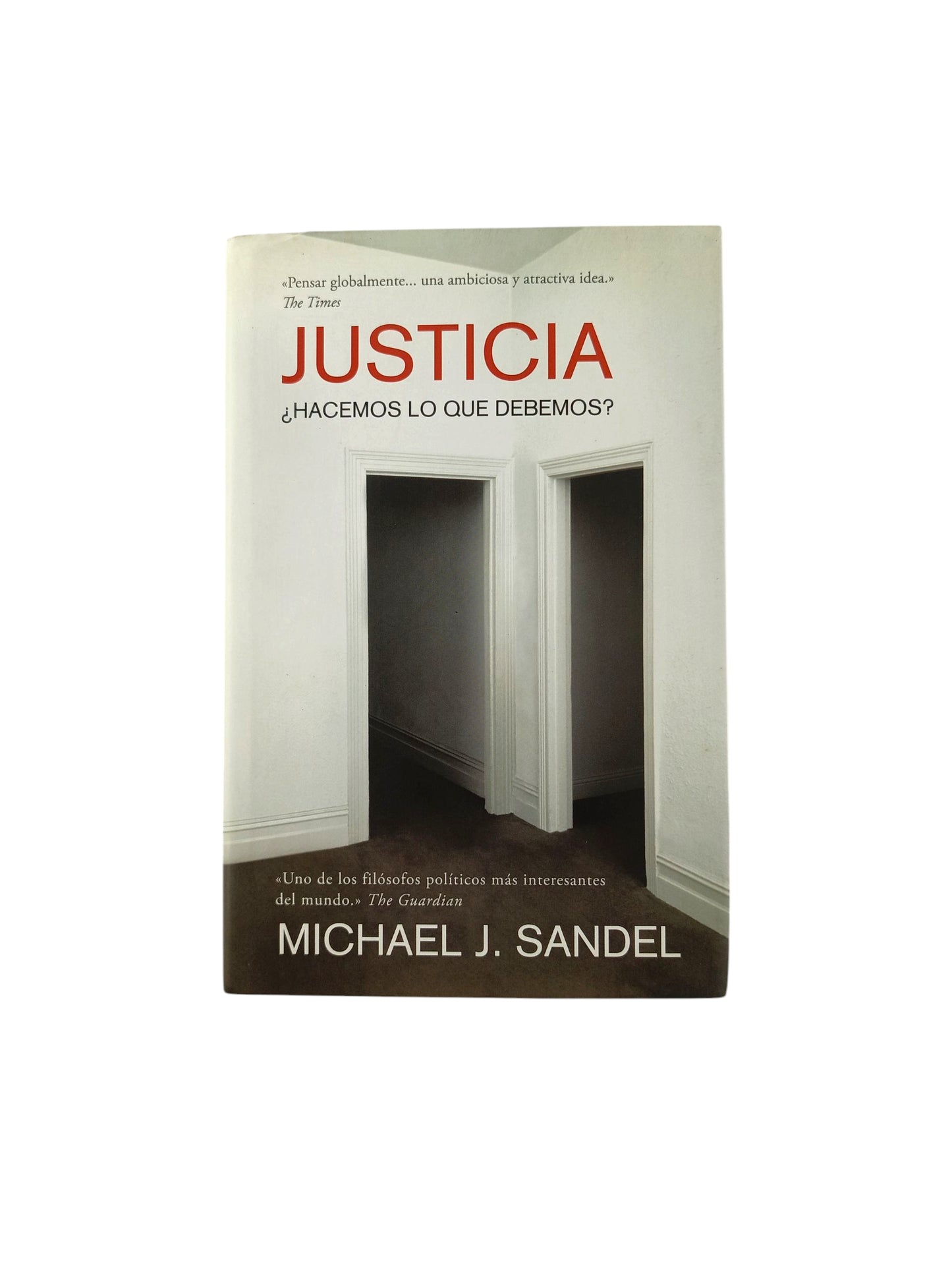 Justicia ¿Hacemos lo que debemos?