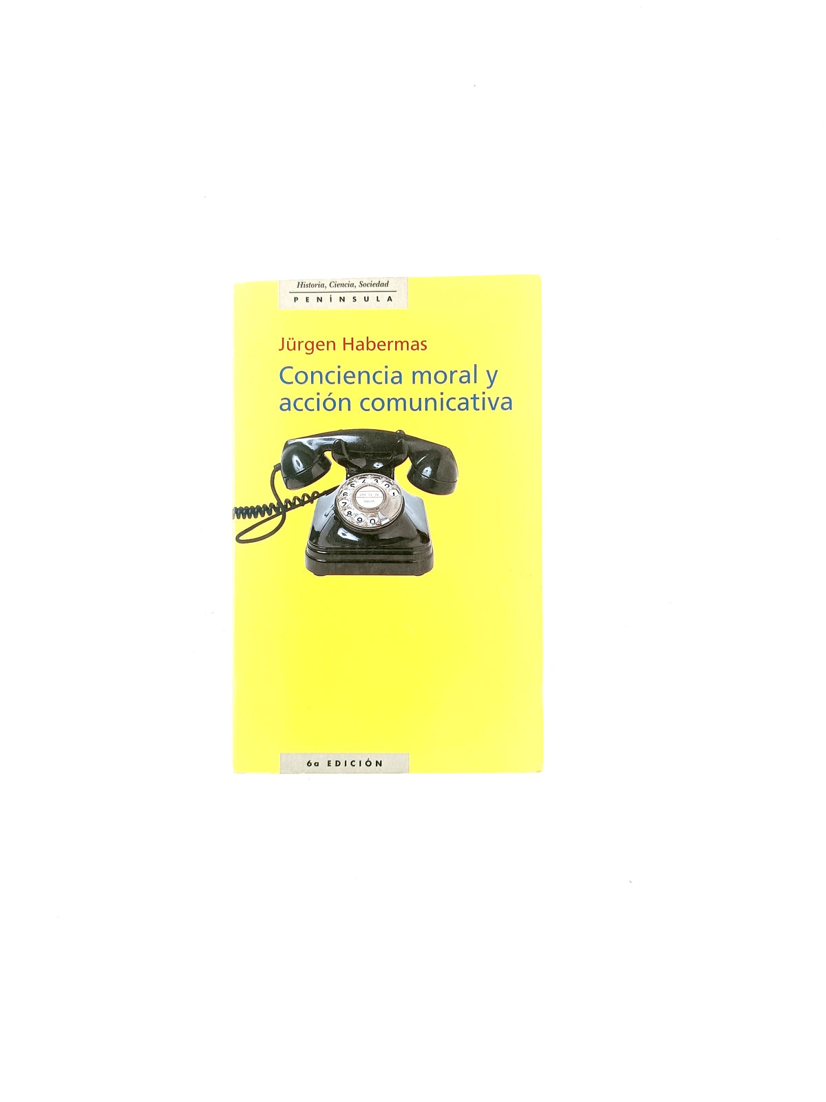 Conciencia moral y acción comunicativa by Jürgen Habermas