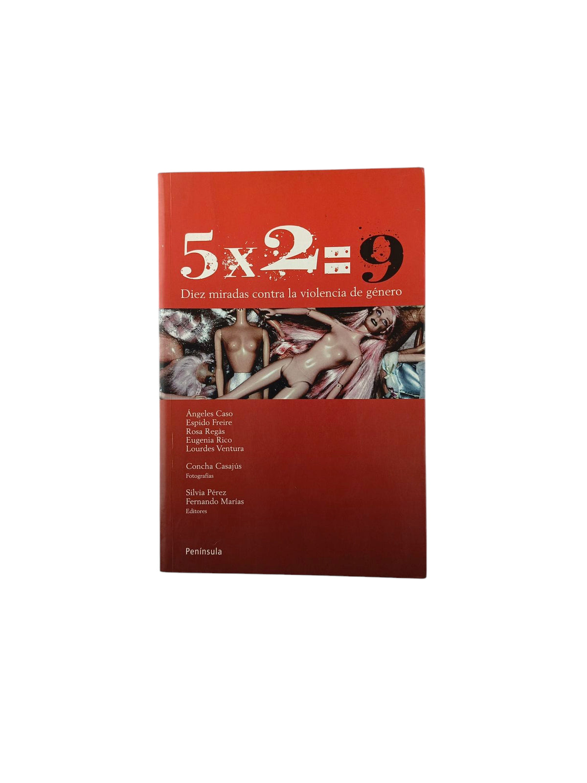 5x2=9 Diez miradas contra la violencia de género by varios Autores