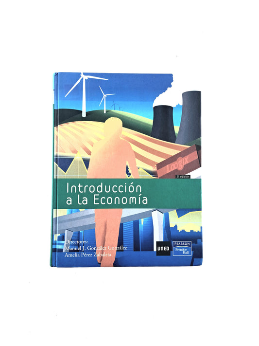 Introducción a la economía 2 edición by Manuel J Gonzáles Gonzáles
