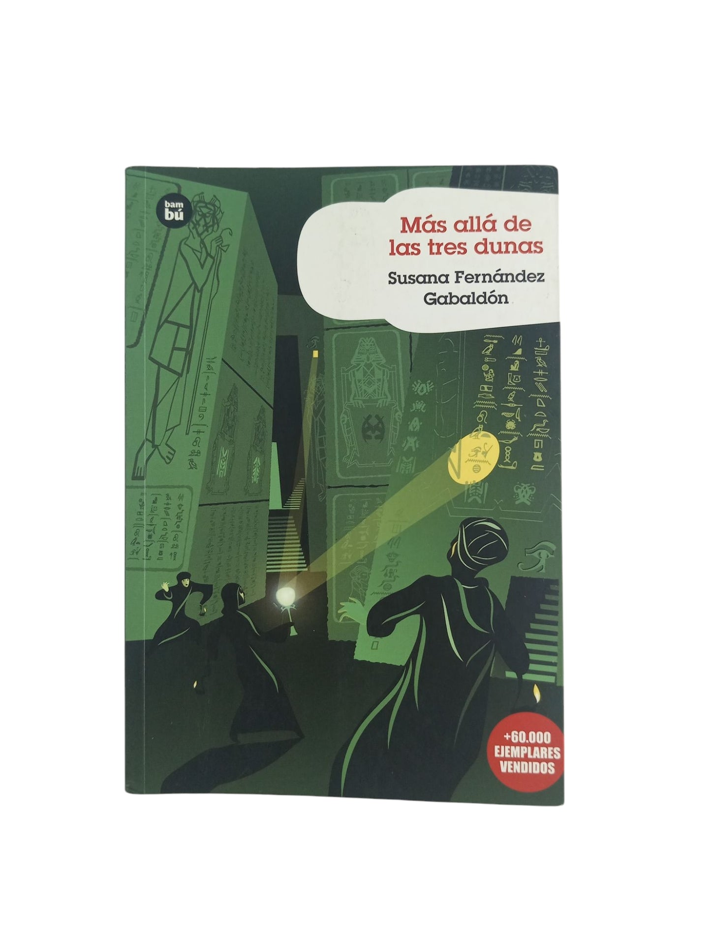 Más allá de las tres dunas