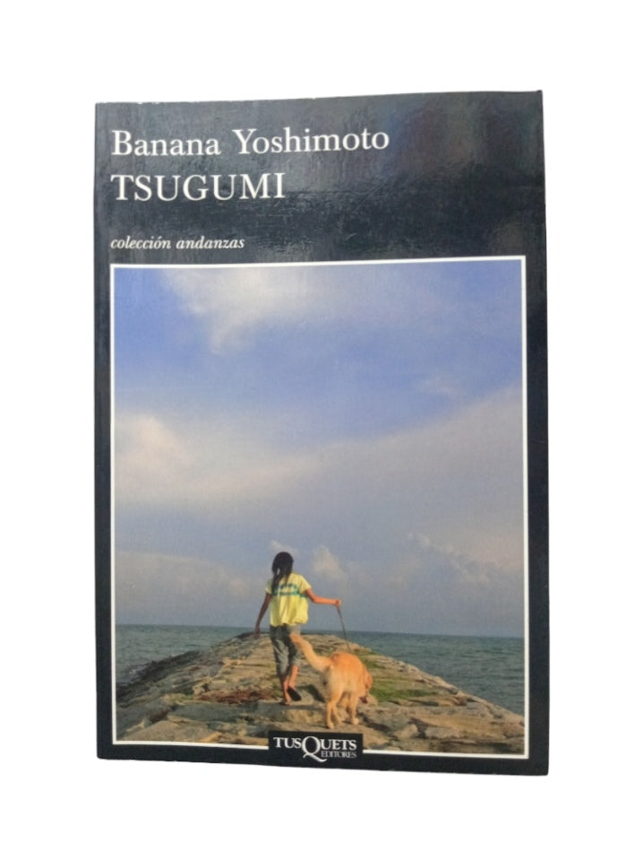 Tsugumi by Banana Yoshimoto