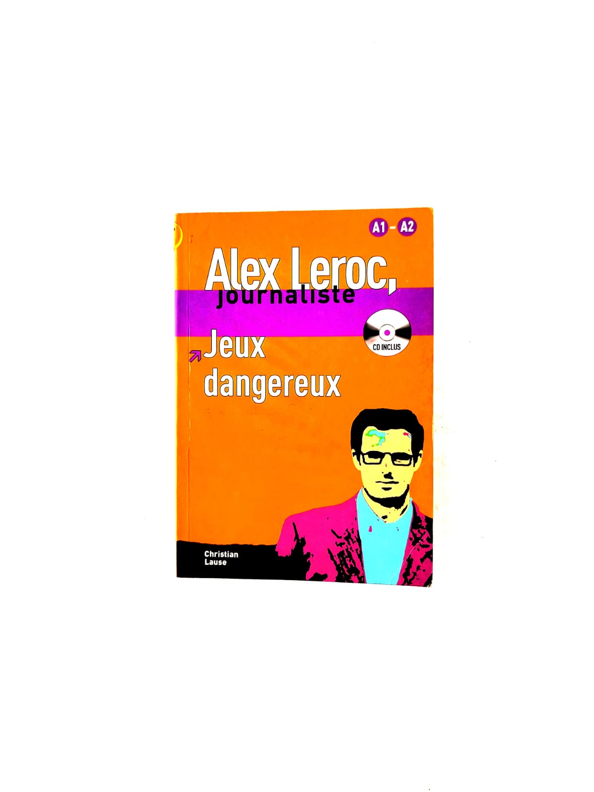 Jeux Dangereux by Alex Leroc