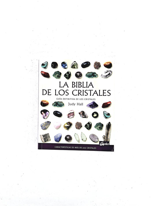 La biblia de los cristales