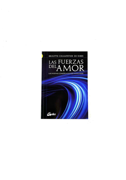 Las fuerzas del amor