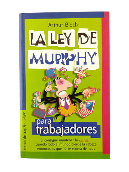 La ley de Murphy para trabajadores