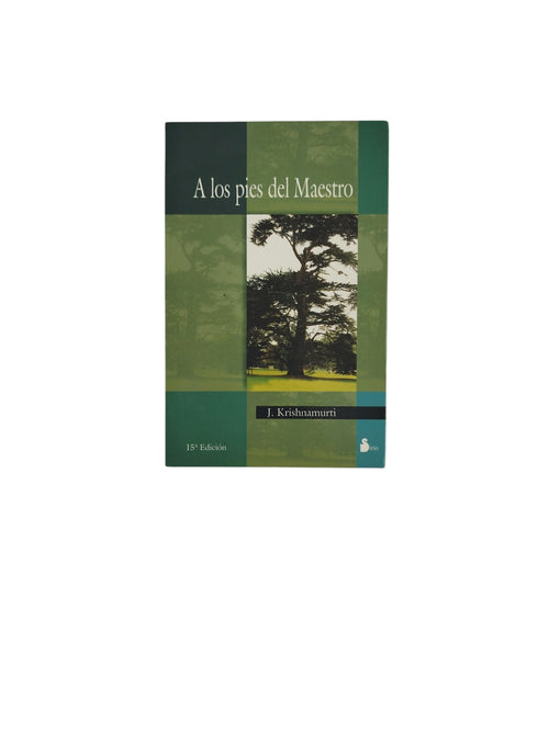 A los pies del Maestro by J. Krishnamurti