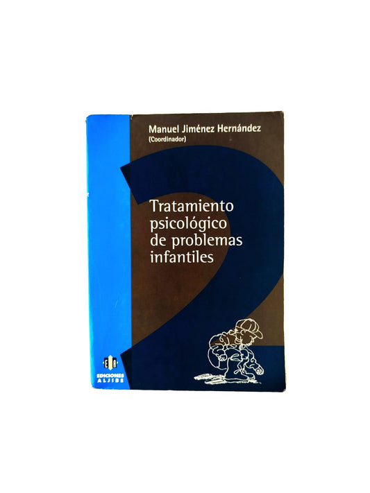 Tratamiento psicológico de problemas infantiles