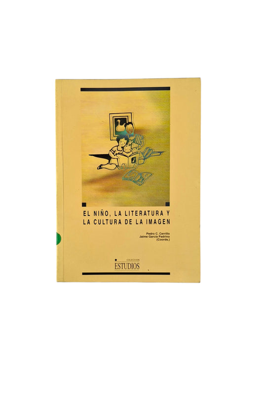 El niño, la literatura y la cultura de la imagen