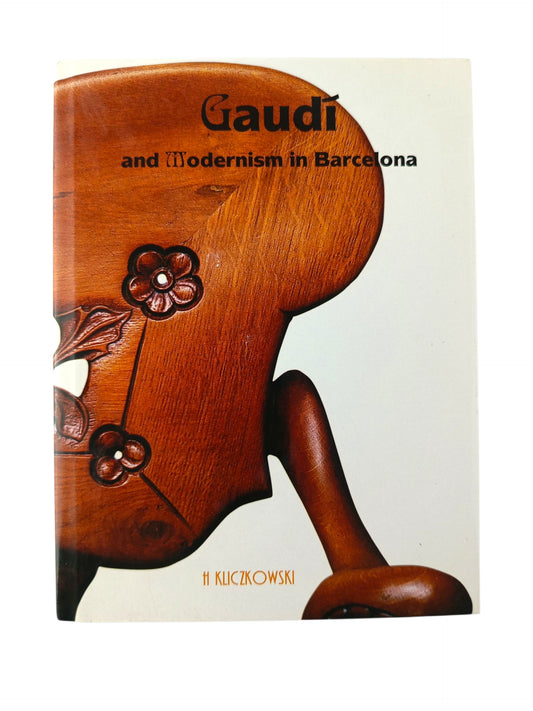 Gaudí and Modernism in Barcelona
