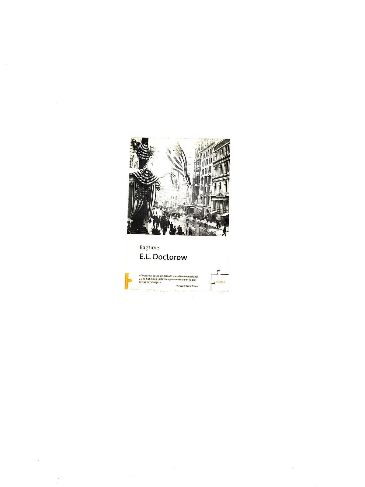 Ragtime by E.L.Doctorow