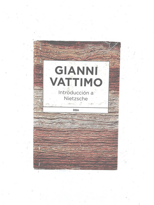 Introducción a Nietzsche by Gianni Vattimo