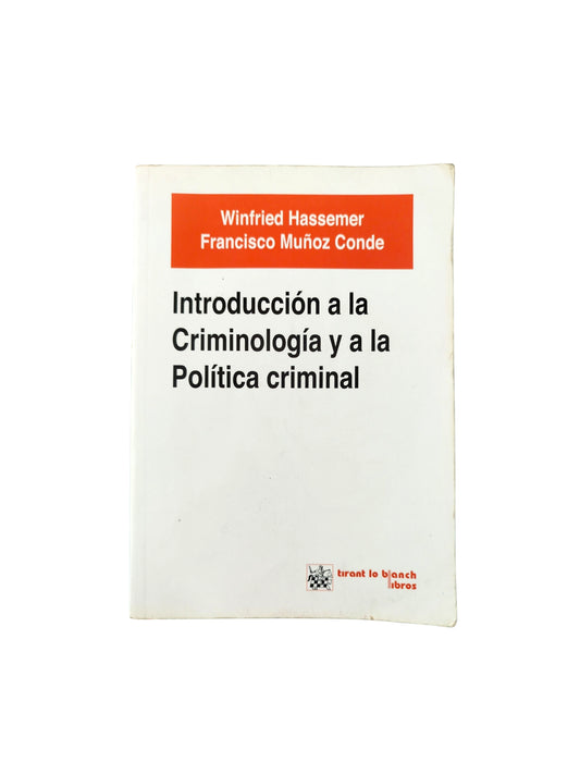 Introducción a la Criminología y a la Política Criminal