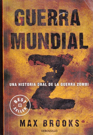 Guerra mundial Z by Max Brooks