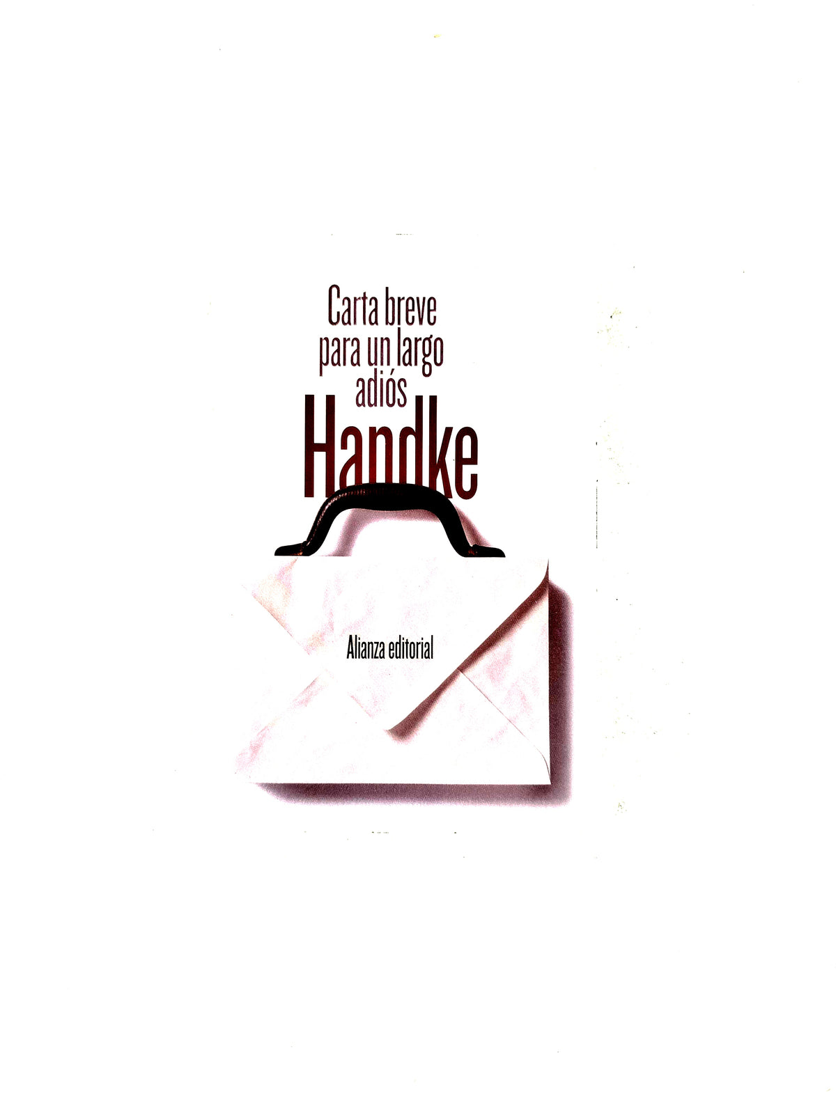 Carta breve para un largo adiós by Peter Handke