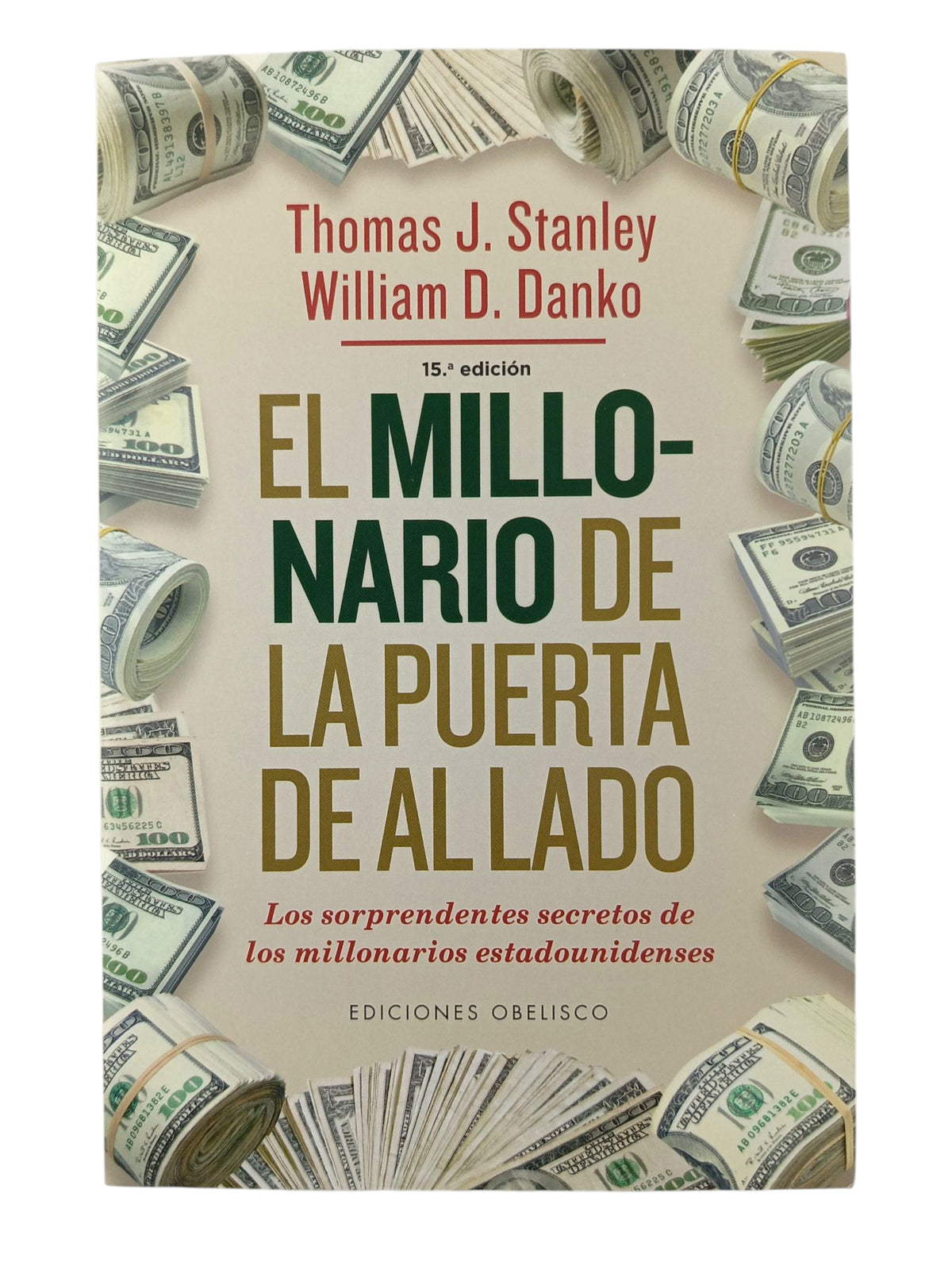 El millonario de la puerta de al lado by Thomas J. Stanley y William D. Danko