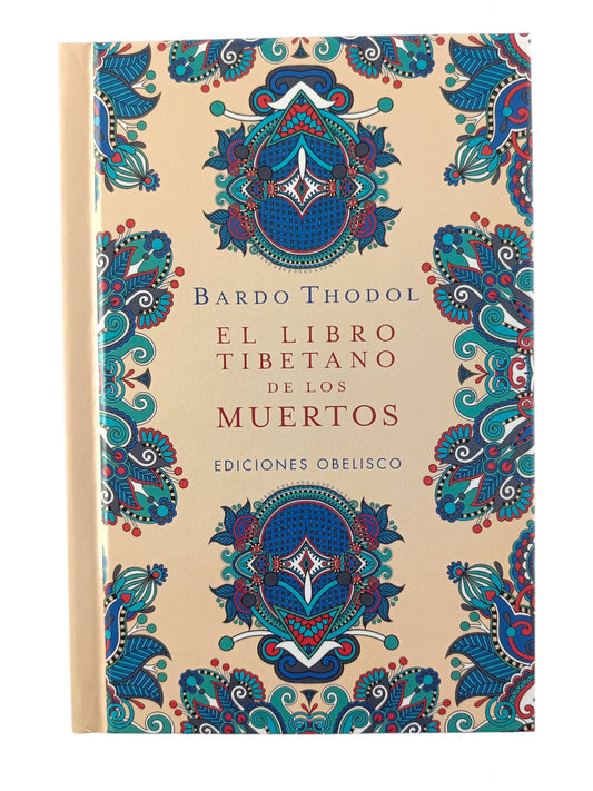 El Libro Tibetano de los Muertos