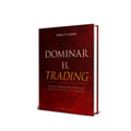 Dominar el trading by John F Carter
