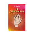 La quiromancia by R Dolfini