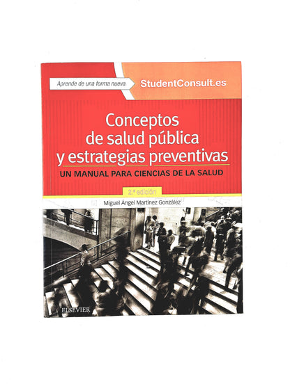 Conceptos de salud pública y estrategias preventivas un manual para ciencias de la salud segunda edición