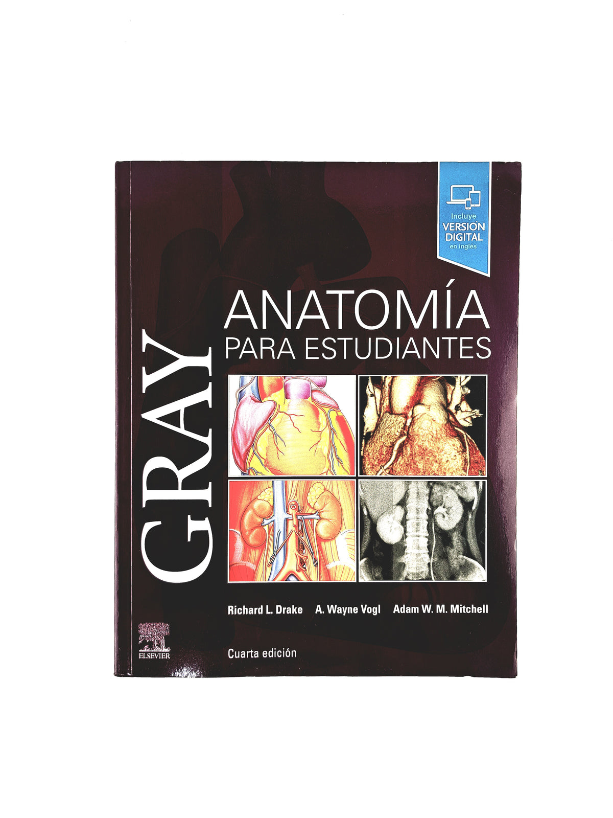 Gray anatomía para estudiantes cuarta edición by Richard L. Drake A. Wayne Vogl Adam W. M. Mitchell