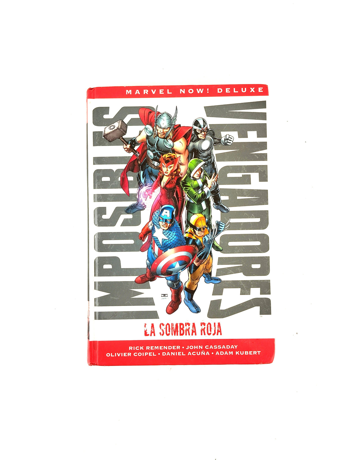Imposibles vengadores la sombra roja tomo 1 by Rick Remender John Cassaday Oliver Coipel Daniel Acuña Adam Kubert