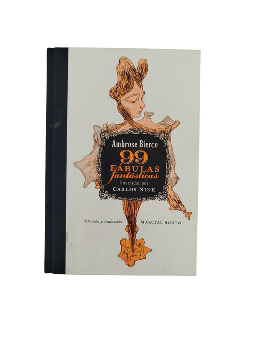 99 Fábulas Fantásticas by Ambrose Bierce