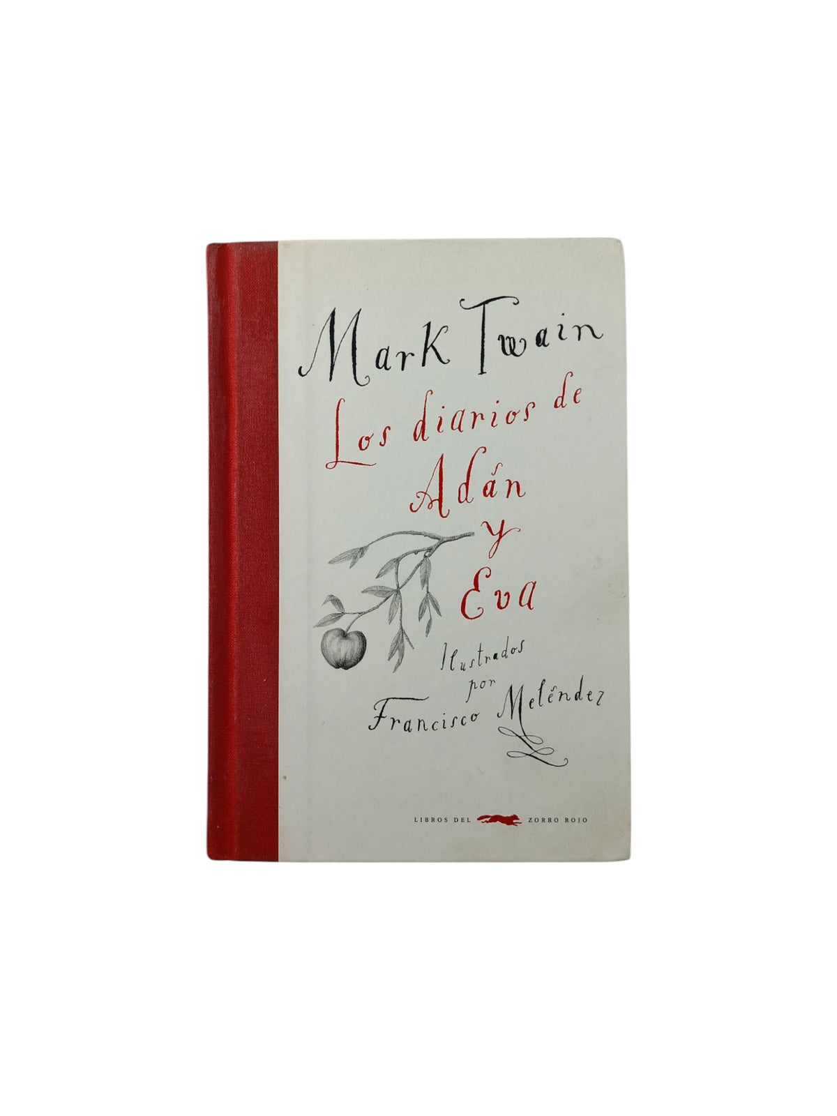 Los diarios de Adán y Eva by Mark Twain