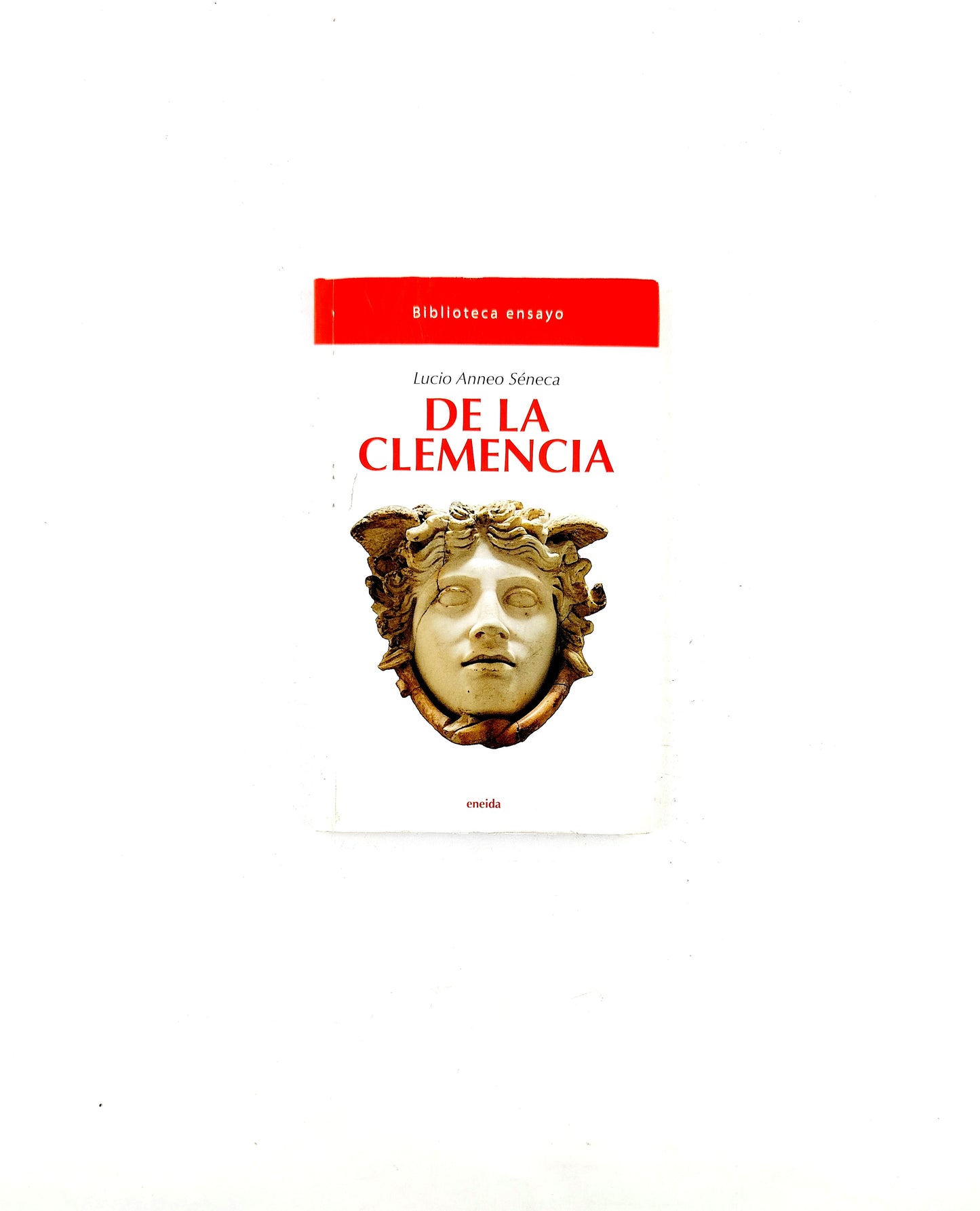 De la clemencia by Lucio Anneo Séneca