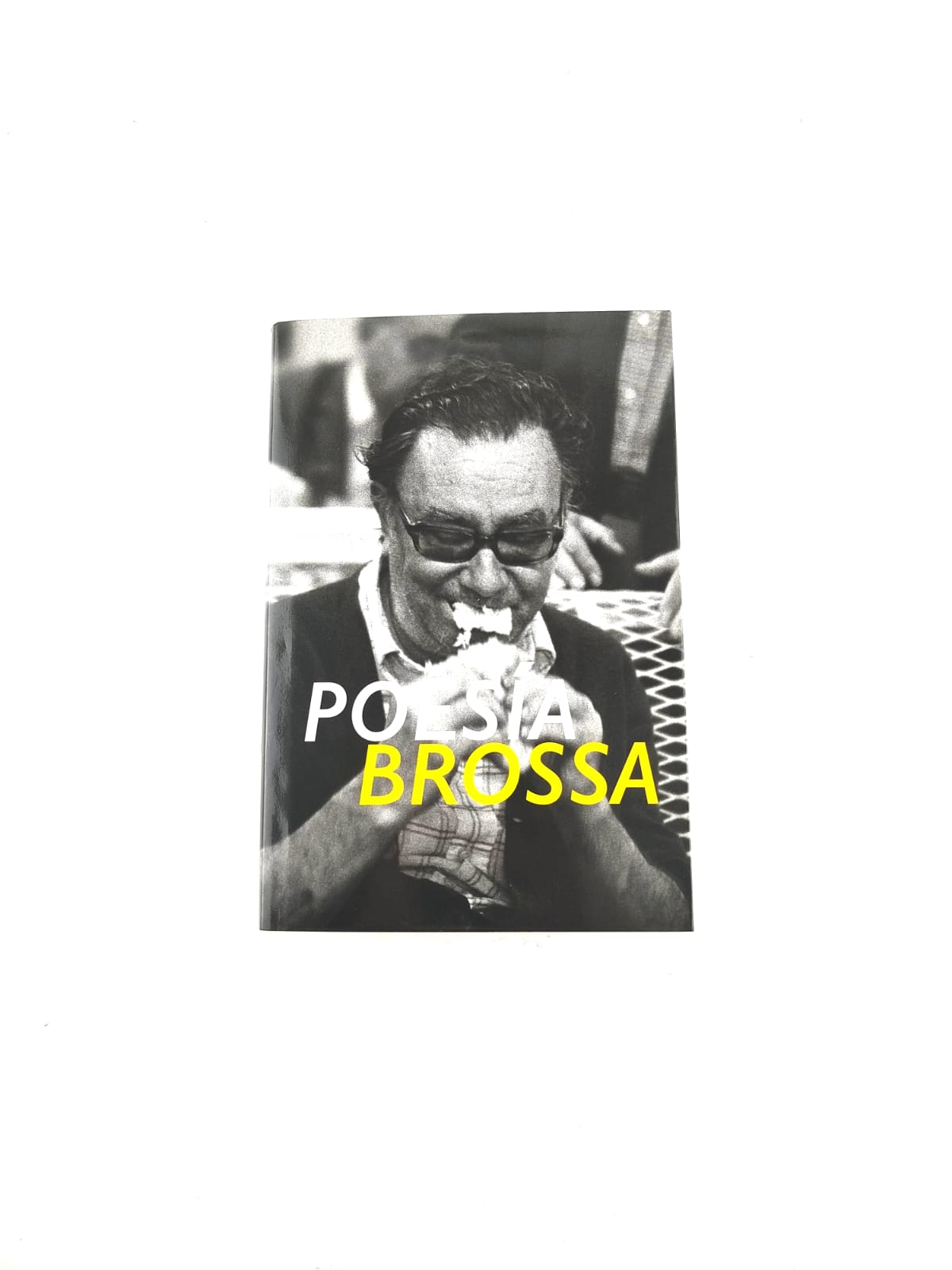Poesía Brossa by Grandas Teresa / Romero Pedro G
